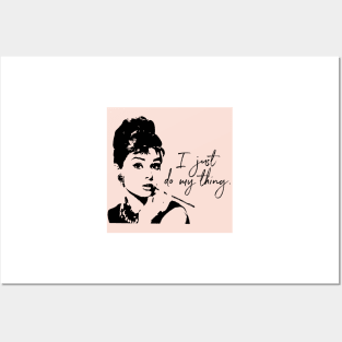 Audrey Hepburn, I Just Do My Thing. Posters and Art